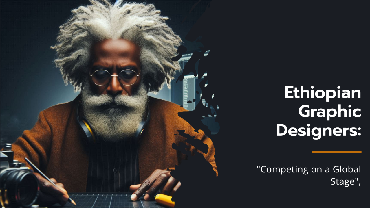 Graphic design trends in Ethiopia
